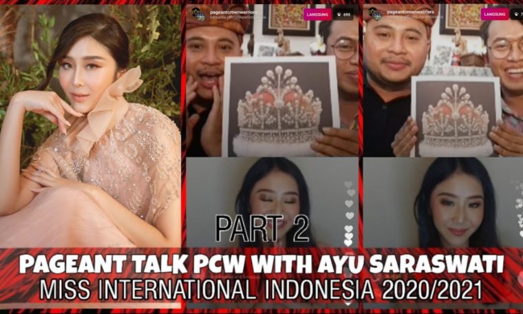 PAGEANT TALK PCW WITH PUTU AYU SARASWATI MISS INTERNATIONAL INDONESIA 2020/2021 !! PART 2