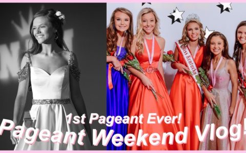 2019 NATIONAL AMERICAN MISS KENTUCKY STATE PAGEANT VLOG
