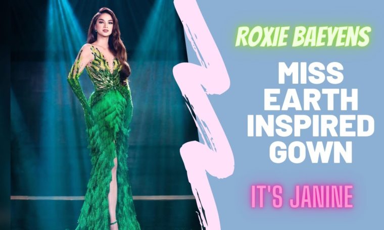 Miss Earth Inspired Gown | Roxie Baeyens Gown | Online Pageant | Philippines | It's Janine