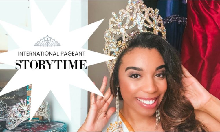 👑INTERNATIONAL PAGEANT STORY TIME 👑 | Young Ms International & Young American International