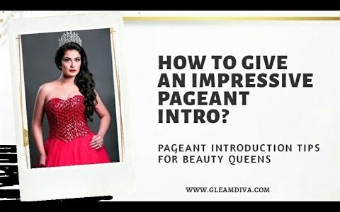 How to introduce yourself well in a Pageant in under a minute?
