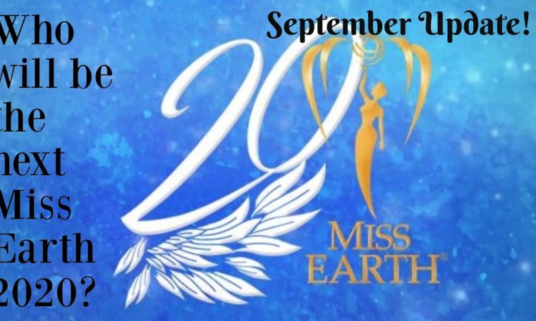 Miss Earth 2020 | September Update | Official Contestants Update | Virtual Pageant | Big 4 Pageant
