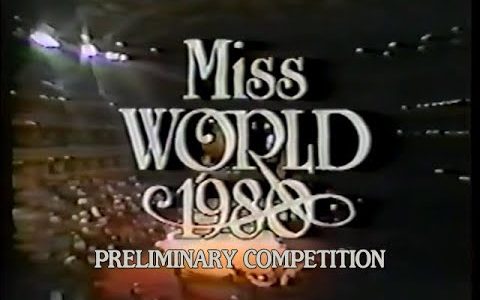 MISS WORLD 1980 Preliminary Competition