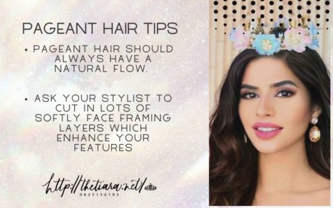 PAGEANT HAIR TIPS BY THE TIARA FOR Femina Miss India/ Miss Diva/Mrs India 2020/2021/2022/2023/24/25