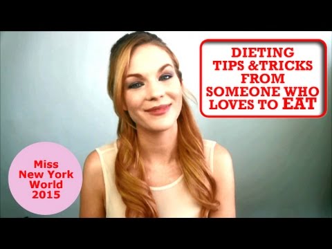 Pageant: Dieting Tips & Tricks from someone who loves eating.