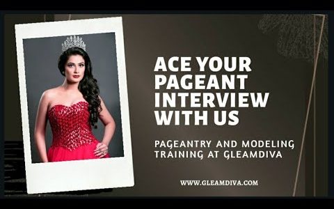 How to give an incredible pageant interview with Gleamdiva Expert Namrata Senani Garg