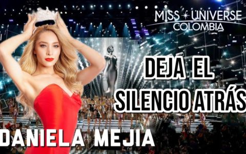 Daniela Mejía deja el silencio atrás sobre MISS UNIVERSE COLOMBIA