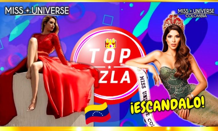 ¡CHISMES! (Miss Universe 2020) 'Laura Olascuaga' VS Candidatas de Miss Colombia y Más!
