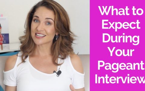 What to Expect During Pageant Interview (Episode 125)