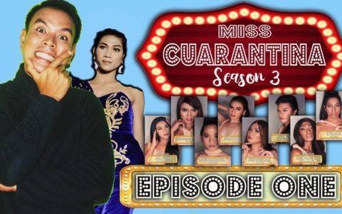 EPISODE 1 | MISS CUARANTINA SEASON 3 | THE REALITY SHOW | PAGEANT