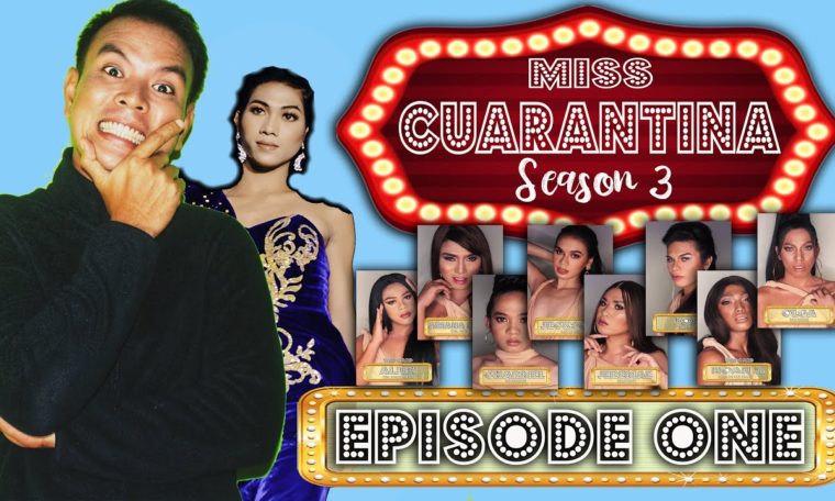 EPISODE 1 | MISS CUARANTINA SEASON 3 | THE REALITY SHOW | PAGEANT