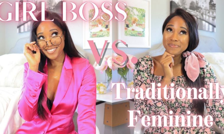 Balancing The "Girl Boss" With The "Traditional Feminine"