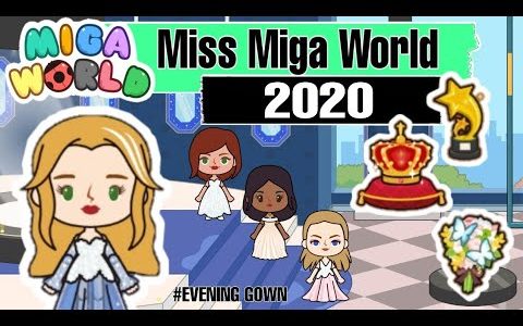 Miss Miga World 2020 • Miga World Pageant