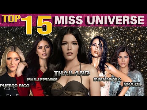 TOP 15 STUNNING FINALISTS OF MISS UNIVERSE 2019