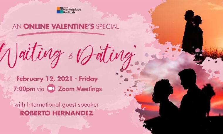 Waiting & Dating | Roberto Hernandez | Online Valentine's Special