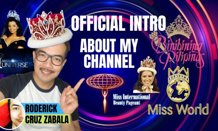 OFFICIAL INTRO | BEAUTY PAGEANT VLOGS like Miss Universe World International and Miss Earth