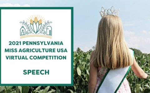 2021 Pennsylvania Miss Agriculture USA - Speech