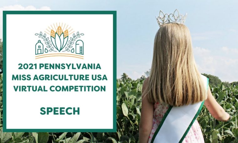 2021 Pennsylvania Miss Agriculture USA - Speech