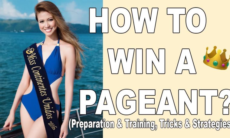 HOW TO WIN A PAGEANT? | BEAUTY QUEEN SECRET (Tips, Preparation, Training, Tricks & Strategies)