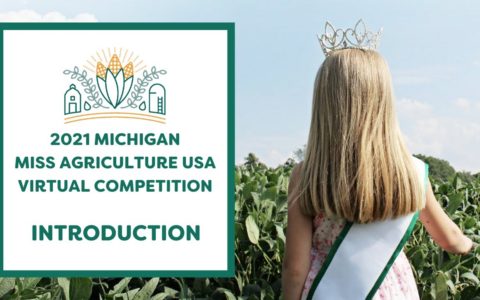 2021 Michigan Miss Agriculture USA - Introduction