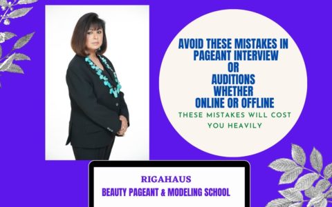 AVOID THESE MISTAKES IN PAGEANT AUDITION OR INTERVIEW | |MISS INDIA 2020| PREPARE  WITH RIGAHAUS