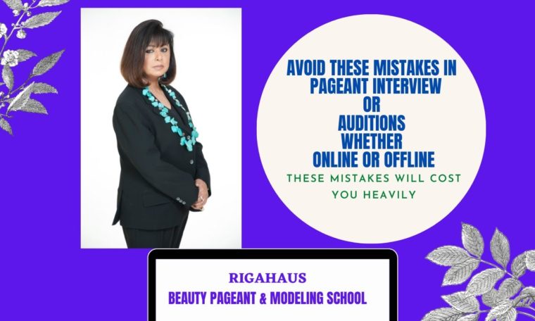 AVOID THESE MISTAKES IN PAGEANT AUDITION OR INTERVIEW | |MISS INDIA 2020| PREPARE  WITH RIGAHAUS