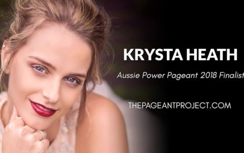 Krysta Heath interview | Aussie Power Pageant 2018 National Finalist