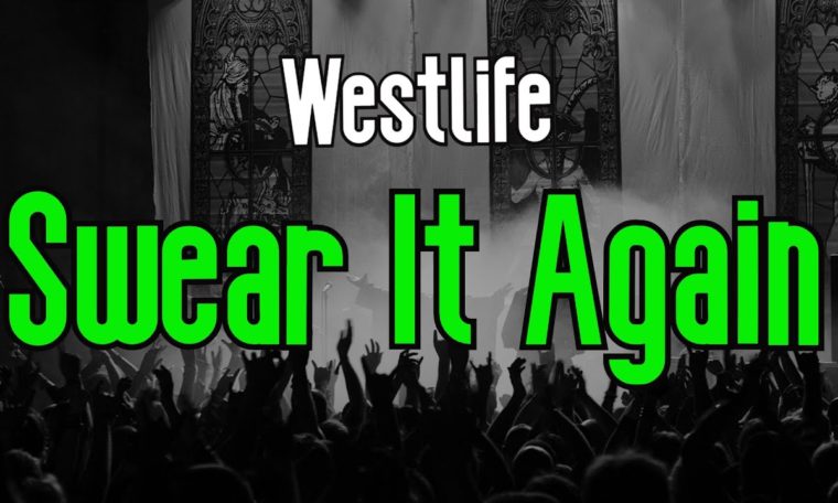 Swear It Again (KARAOKE) | Westlife
