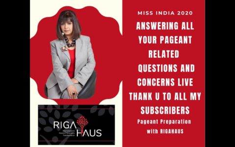 ANSWERING ALL YOUR PAGEANT QUESTIONS, CONFUSIONS & CONCERNS  |  MISS INDIA 2020 PREPARATION RIGAHAUS