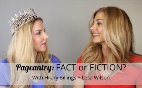 Pageantry: Fact or Fiction? With Hilary Billings & Lesa Wilson | Pageant Planet